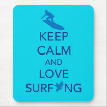Keep Calm and Love Surfing gift selections Mouse Mats