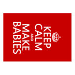 Keep Calm and Make Babies (in any colour) Business Card