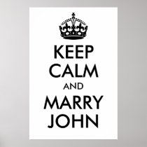 Keep Calm and Marry John Print