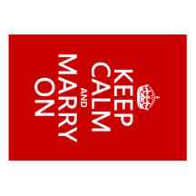Keep Calm and Marry On (all colours) Business Cards