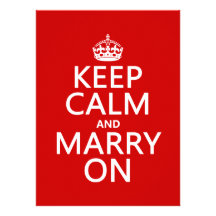 Keep Calm and Marry On (all colours) Personalised Invite