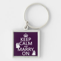 Keep Calm and Marry On - all colours Keychains