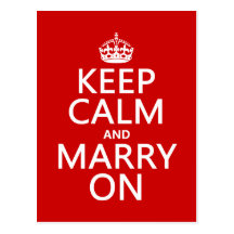 Keep Calm and Marry On (all colours) Post Cards