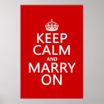 Keep Calm and Marry On (all colours) Print