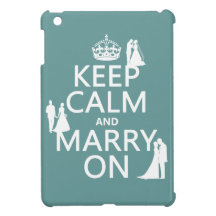 Keep Calm and Marry On (any colour background)
