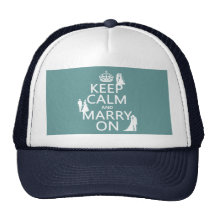 Keep Calm and Marry On (any colour background) Hat