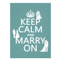 Keep Calm and Marry On (any colour background) Personalised Invites
