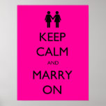 'Keep Calm and Marry On' pro gay marriage poster