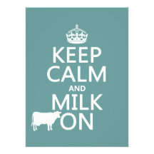 Keep Calm and Milk On (cows) (in all colours) Personalised Invitation