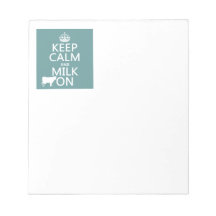 Keep Calm and Milk On (cows) (in all colours) Memo Notepad