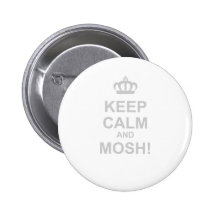Keep Calm And Mosh - Emo Rock Grunge Punk Dance Pin