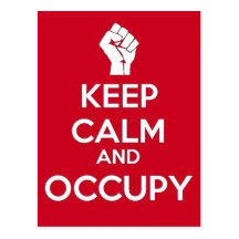 Keep Calm and Occupy (version2) Postcards