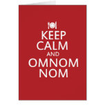 Keep Calm and Omnom Nom cards