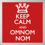 Keep Calm and Omnomnom Print