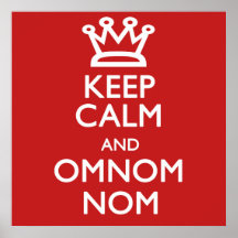 Keep Calm and Omnomnom Print