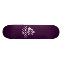 Keep Calm and Ook Ook Ook! All colours Skate Board Deck