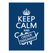Keep Calm and Order Takeaway (in any colour) Invites
