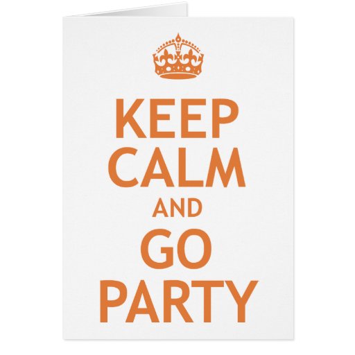 keep calm and party on greeting card