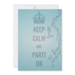 keep calm and party on invitations