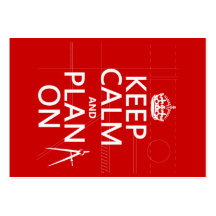 Keep Calm and Plan On (in any colour) Business Card