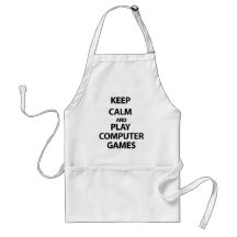 Keep Calm and Play Computer Games Apron