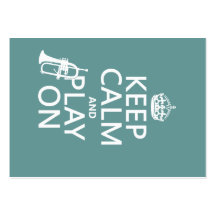 Keep Calm and Play On (cornet)(any color) Business Card Templates
