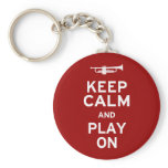 Keep Calm and Play On keychains