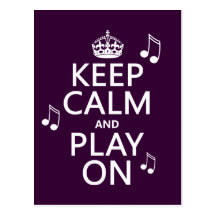 Keep Calm and Play on - music notes - all colours Post Cards