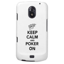 Keep calm and Poker on Galaxy Nexus Cases