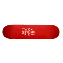 Keep Calm and Pray On - all colours available Skateboard