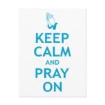Keep Calm and Pray On postcards
