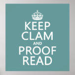 Keep Calm and Proofread (clam) (any colour) Poster