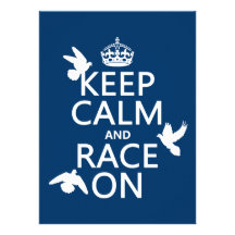 Keep Calm and Race On (Pigeons) (all colours) Personalized Invitations