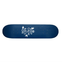 Keep Calm and Race On (Pigeons) (all colours) Custom Skateboard