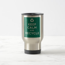Keep Calm and Recycle Coffee Mug