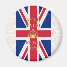 Keep calm and reign on refrigerator magnet