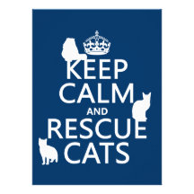 Keep Calm and Rescue Cats (in any colour) Announcements