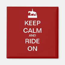 Keep calm and ride on fridge magnets