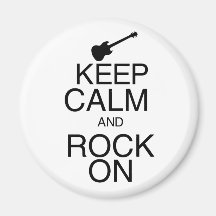 Keep Calm and Rock On Magnet