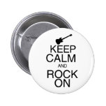 Keep Calm and Rock On Pins