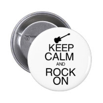 Keep Calm and Rock On buttons