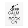 Keep Calm and Rock On