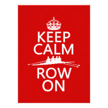 Keep Calm and Row On (choose any colour) Personalised Invitations