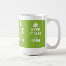 KEEP CALM AND RUN COFFEE MUG