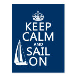 Keep Calm and Sail On - all colours Post Card