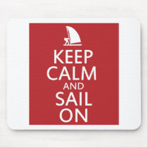 Keep Calm and Sail On