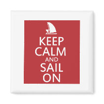 Keep Calm and Sail On magnets