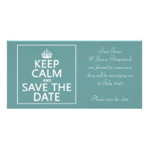Keep Calm and Save the Date (fully customisable) Photo Greeting Card