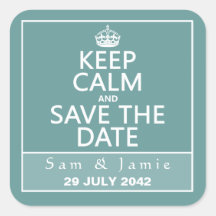 Keep Calm and Save the Date (fully customisable) Stickers