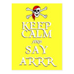 KEEP CALM and SAY ARRRR in colours Postcards
